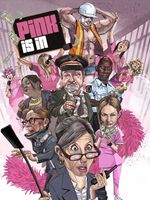 A drawing of panoply of people arranged on a poster that reads "Pink is In" in pink-and-white letters at the top. Most notable are a white woman with librarian glasses and a fly swatter looking surprised, and a older white man in a military hat and uniform with a cigar in his hand. In the background are the shadows of prison bars and money flying in the air.