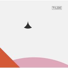White background with orange triangle in the bottom left corner overlapping a pink semi-circle that stretches along the bottom edge. There is a black triangle off-left of centre with edges that curve inwards. The word TILDE is written in black and a thin black line encases it in a rectangle on the upper right corner.